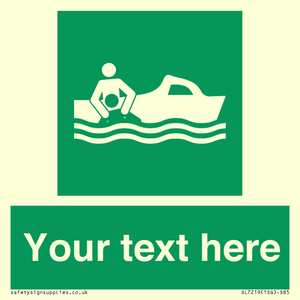 Custom sign safe condition Rescue boat